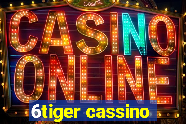 6tiger cassino